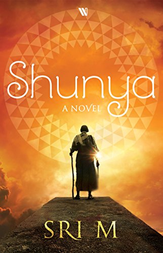 A Review of Sri M’s 1st Novel Book Review Shunya